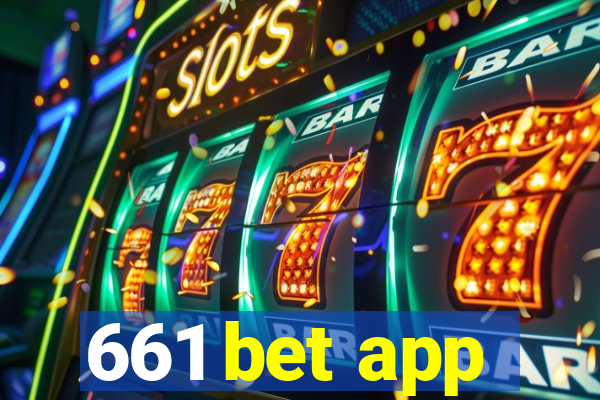 661 bet app